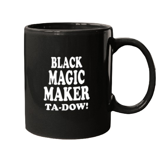 Black Magic Maker TaDow black pride black history Mugs