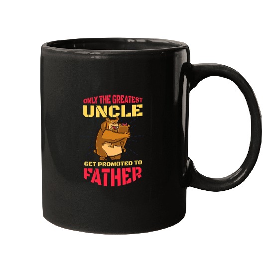 Funny Bear Only the Greatest Uncle get Promoted to Father with a Cute Bears Mugs