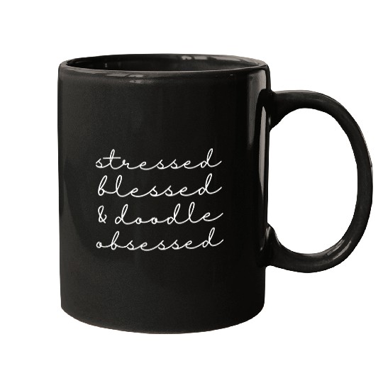 Goldendoodle Labradoodle Gifts Stressed Blessed Doodle Obsessed Doodle Dog Mugs