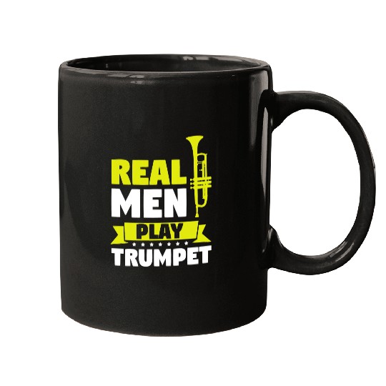 Trumpet Lover Mens Real Men play trumpet Trumpet Mugs