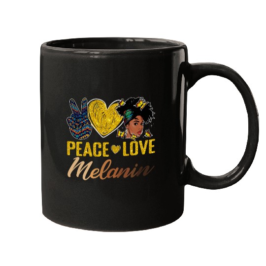 Peace Love Melanin BHM BLM Black History Pride Afro Women Mugs