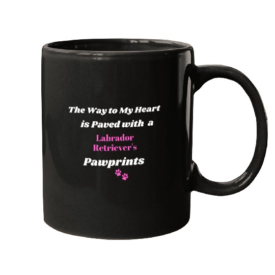 Labrador Retriever Slogan Funny Dog paw prints Puppy Gift Mugs