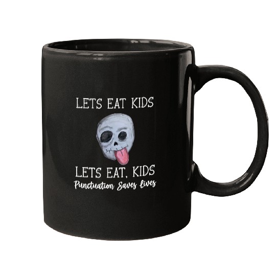 Scary Lets Eat Kids Punctuation Saves Lives Halloween Mugs