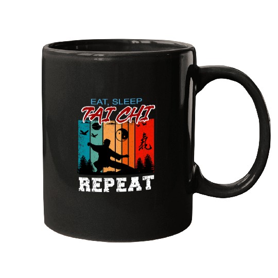 Eat Sleep Tai Chi Repeat Funny Tai Chi Beginners Slogan Mugs