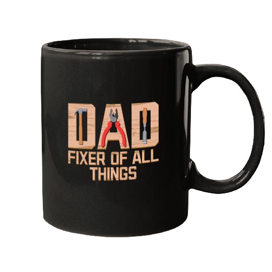 Woodworking Dad Fixer of All Things Fathers Day Handyman Carpenter Mugs