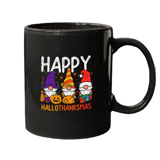 Gnomes Happy Hallothanksmas Halloween Thanksgiving Christmas 119 Mugs