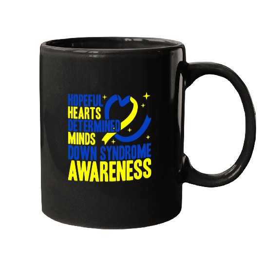 Hopeful Hearts Determined Minds Down Syndromes Awareness Mugs