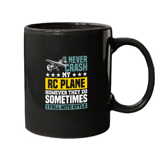 Never Crash My RC For Model Pilot Mugs
