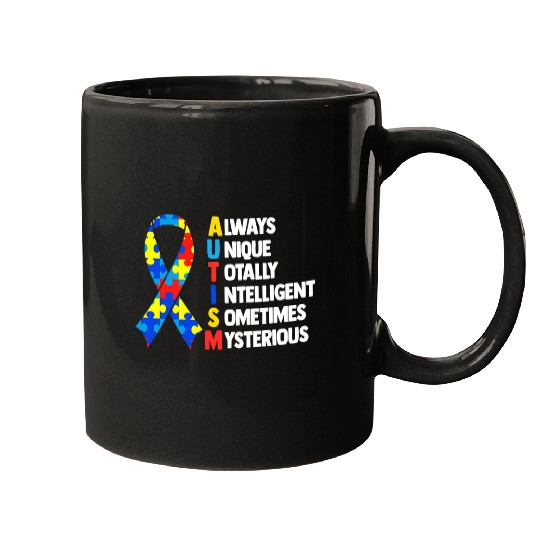 Autism Always uniques Totally Intelligent Neurodiverse Mugs