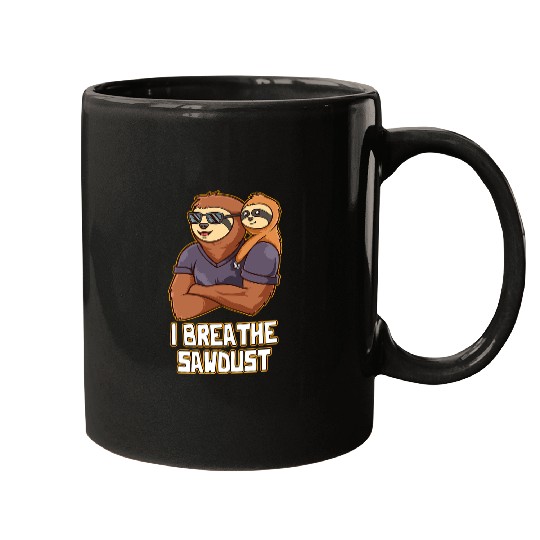 Woodworking I Breathe Sawdust Dad Carpenter Daddy Carpentry Handyman Carpenter Mugs