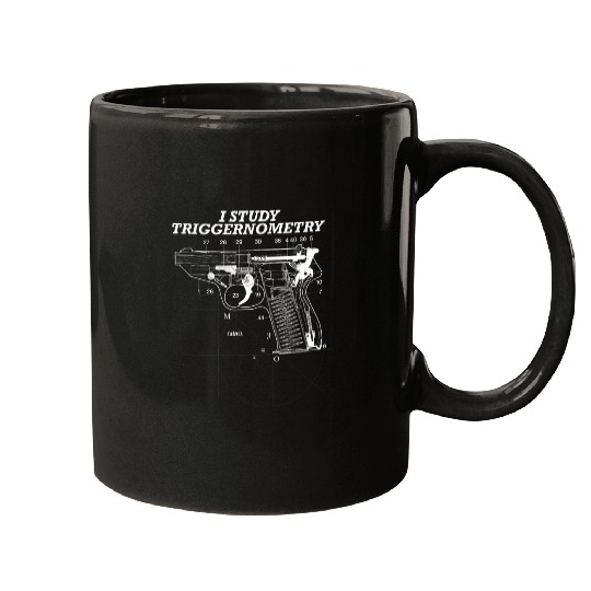 I Study Triggernometry guns Graphic Drawing Mugs