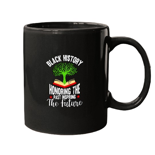 Black History Honoring The Past Inspiring The Future African 2 Mugs