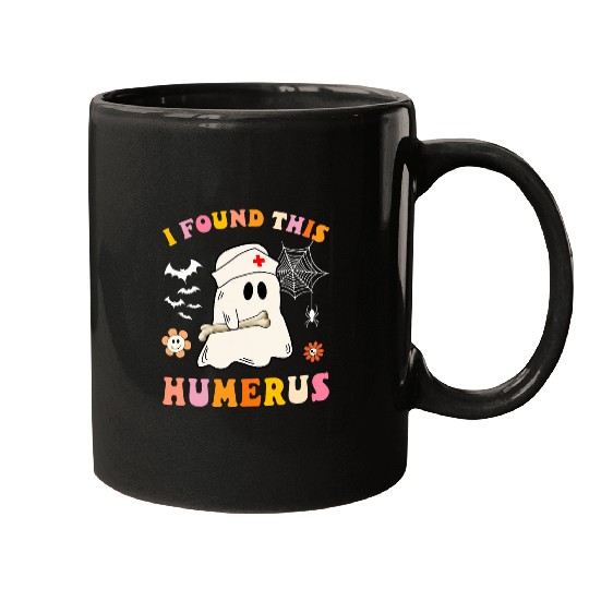 nurses Halloween Costume Groovy I found this humerus Mugs