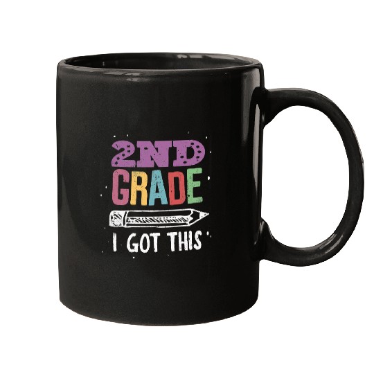 Teacher Job Teaching Lover 2nd Grade I Got This Learn Student School 434 Mugs