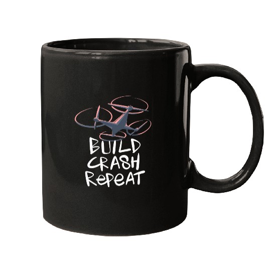 Drone Build Crash Repeat Mugs