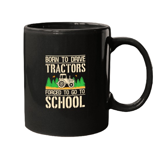 Tractor driving Farming Tractor Humor Farmer Funny Quote Farm Sayings Mugs