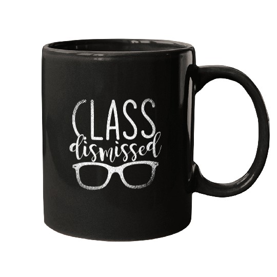 Teacher Happy Last Day Of School Sunglasses Class Dismissed Mugs