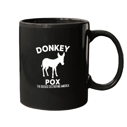Donkey Pox 2The Disease Destroying America 22 Mugs