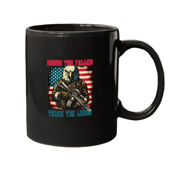 Eagle Honor The Fallen Thank The Living Memorial Day 2024 Mugs