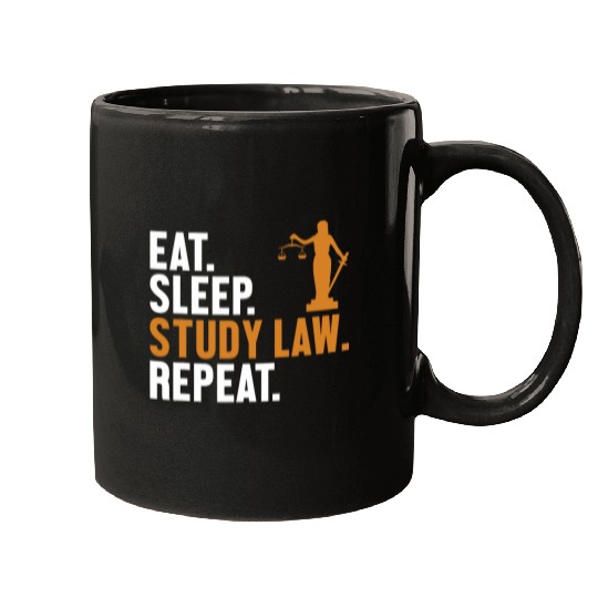 Eat Sleep Study Law Repeat Law School University Law Student Mugs