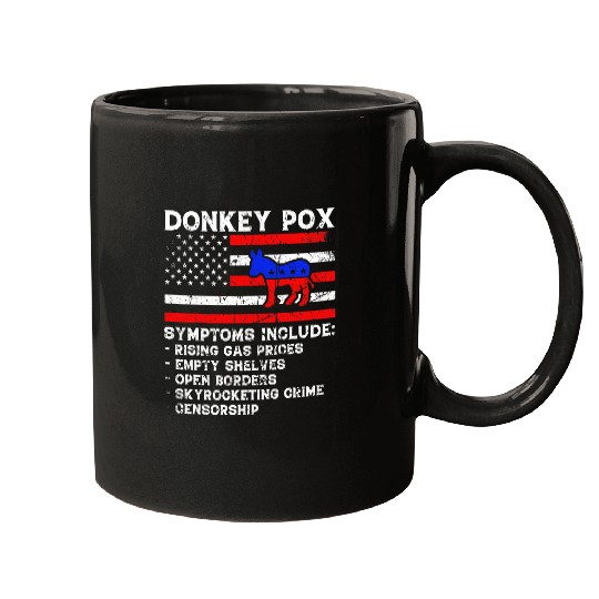 Donkey Pox Symptoms  The Disease Killing America Biden 21 Mugs