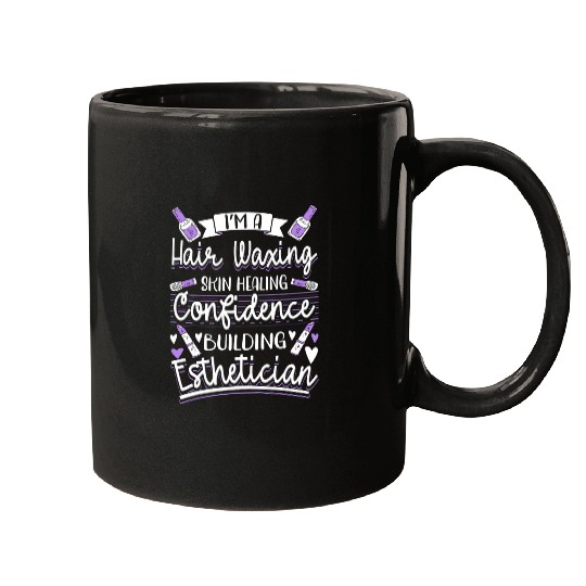 Esthetician Aesthetician Cosmetology 1 Mugs