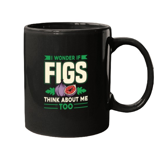 Funny Figs Saying Vegetarian Fig Plant For Men Women Mugs