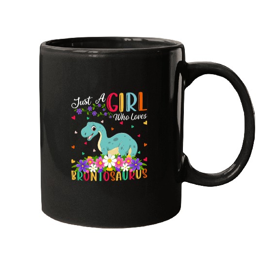 Funny Dinosaur Lover Just A Girl Who Loves Brontosaurus Mugs
