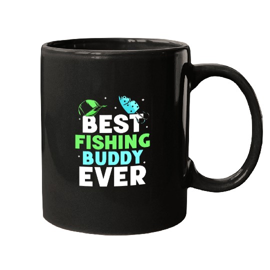 Fishing bests Fishing Buddy Ever Buddies Fisherman9 Fisher Mugs