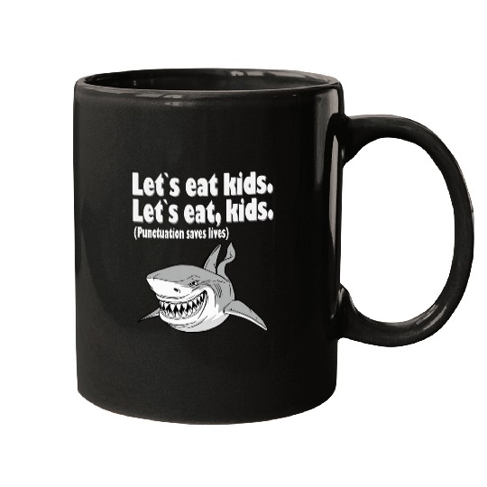 Lets eat kids punctuation saves lives grammar 5 Mugs