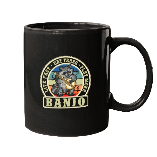 Funny Banjo Raccoons Play More Banjo Live Fast Eat Trash Mugs