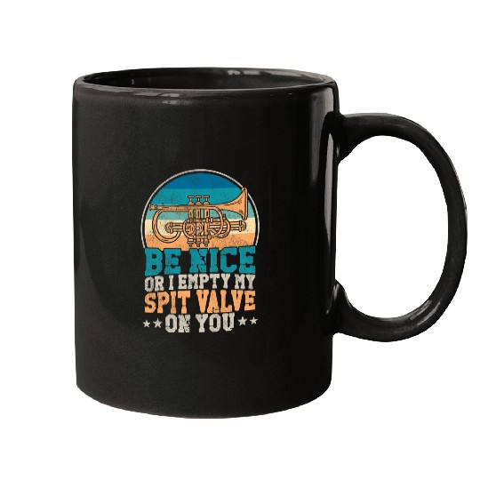 Funny Trumpet Player vintages Retro Be Nice Or I Empty My Spit Mugs