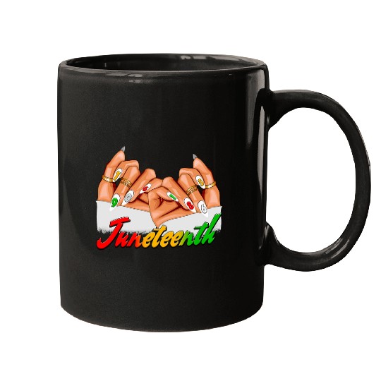 Black Woman Juneteenth Nails Melanin Ancestor Black History Mugs