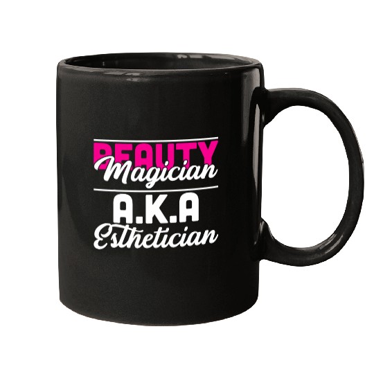 Beauty Magician Esthetician Makeup Artist Cosmetics 1 Mugs