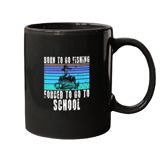 Fishing Funny Born To Go Fishing Bass Fish Fisherman Boys Kids 29 Fisher Mugs