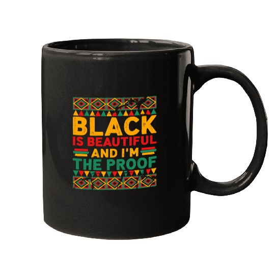 Black Is Beautiful Black History Design For Black Women Mugs