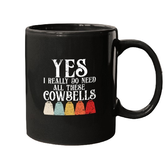 Funny Drummer Bell More Cowbell Vintage Funny Drummer Cowbell Funny 28 Mugs