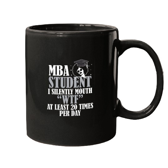 MBA Student Business Degree Graduation 22 Mugs