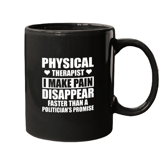 Funny Physical Therapist Saying Physical Therapy Humor Mugs
