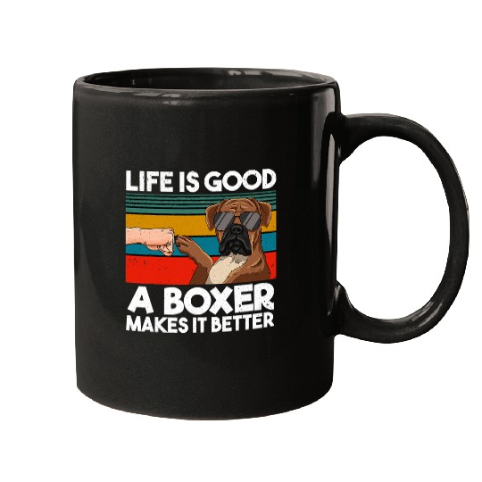 Boxer Pet Life Is Good A Boxer Makes It Better Fist Bump 23 Mugs