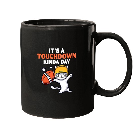 Sport American Football Cat Its Touchdown Kinda Day American Sunday Football Game Cats Mugs