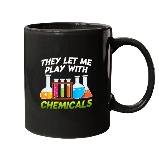 Chemistry Play With chemicalss Teacher Student Graphic Mugs