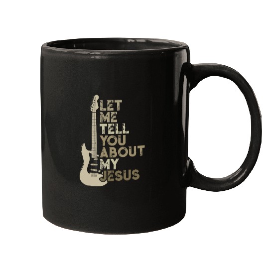 Funny Guitar let me tell you about my jesus religion christian guitar Mugs