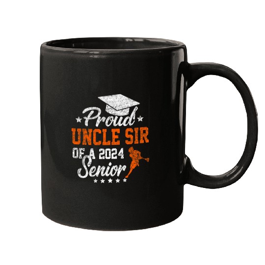 Sport Lacrosse Proud Uncle Sir Of A 2024 Lacrosse Senior Graduate Mugs