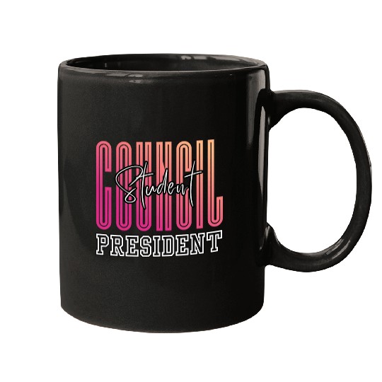 Student Council President School Student Council Vote Me Mugs