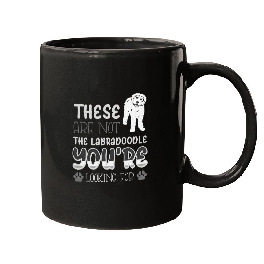 Labradoodle Pet These Are Not The Labradoodle Youre Looking For Mugs