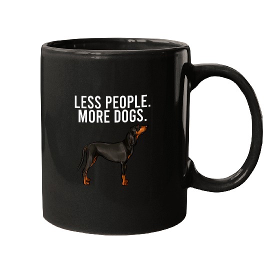 Coonhound Pet Less People More Dogs Black and Tan Coonhound Introvert Fun Mugs