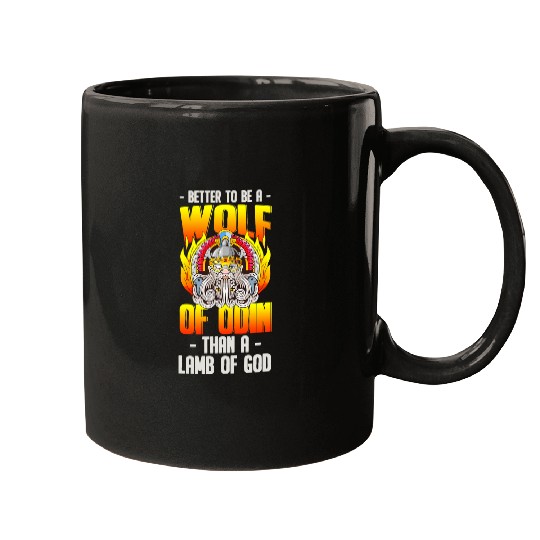 Coyote Mammal Better To Be A wolfs Of Odin Than A Lamb Of God Mugs