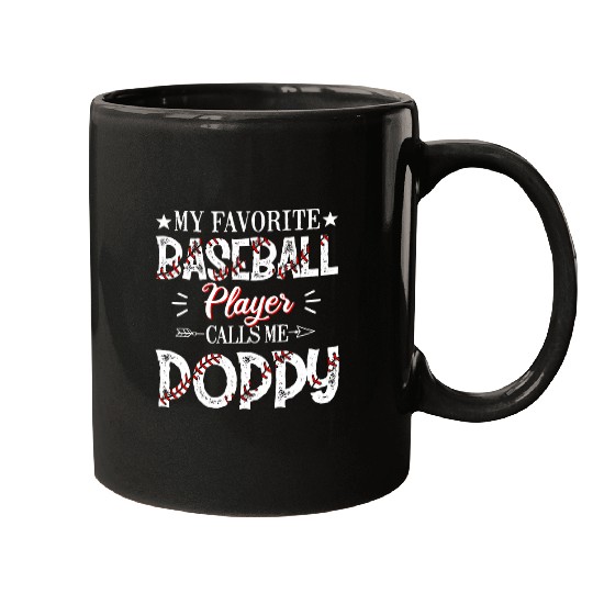 Sport Baseball My Favorite Baseball Player Calls Me Poppy Mugs
