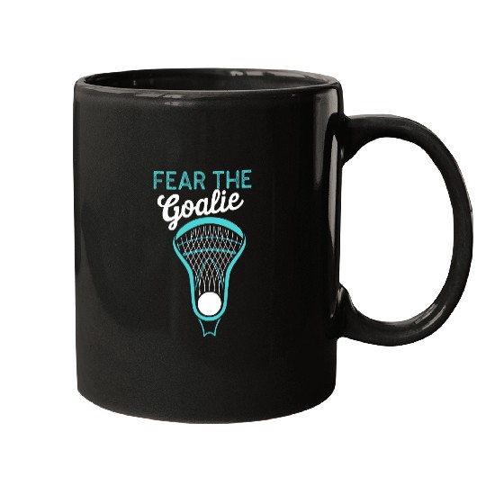 Sport Lacrosse Fear the Goalie Lacrosse Stick Mugs